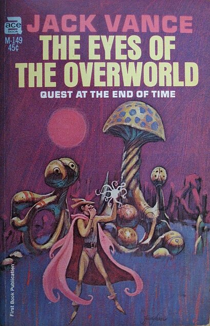 The Eyes of the Overworld by Jack Vance (1966)