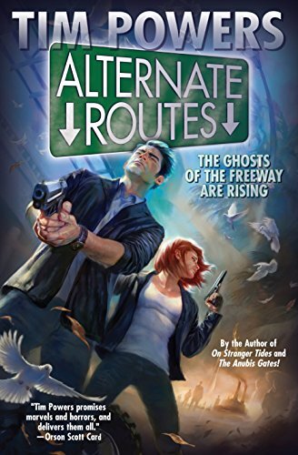 Castine and Vickery exhibit excellent trigger disciplineAlternate Routes By Tim Powers Baen Books (2018)