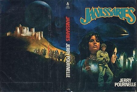 Janissaries by Jerry Pournelle Ace Books 1979This version of the cover doesn’t have the tagline “MASSIVELY ILLUSTRATED!”, but it does have the front and back included. You also can’t see the foil embossed title in the scan.