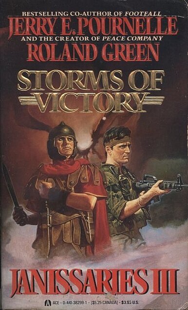 Janissaries: Storms of Victory by Jerry Pournelle and Roland Green Ace Books 1987