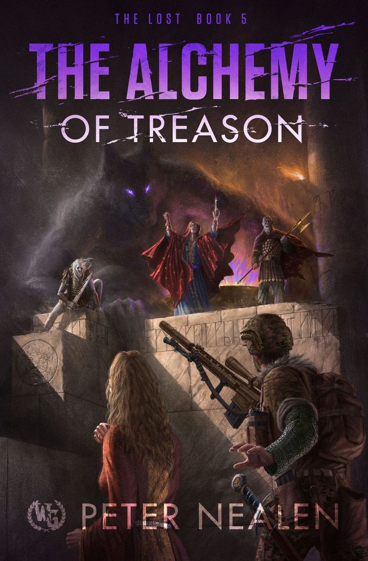The Alchemy of Treason: The Lost Book 5